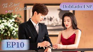 【Doblodo ESP】Tú Eres mi Destino  EP10  Xing Zhaolin Liang Jie｜WeTV