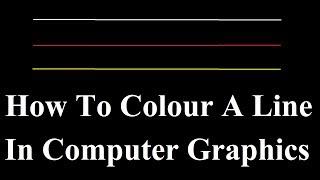 How To Colour A Line In C++ Computer Graphics