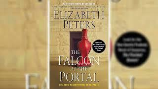 Falcon at the Portal Part 2 by Elizabeth Peters Amelia Peabody #11  Audiobooks Full Length