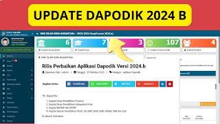 UPDATE DAPODIK 2024 B  BEGINI CARA INSTAL YANG BAIK DAN BENAR