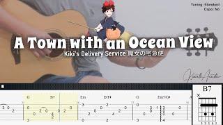 A Town with an Ocean View - Kikis Delivery Service  Fingerstyle Guitar  TAB + Chords + Lyrics