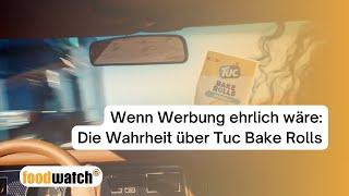 Wenn Werbung ehrlich wäre Die Wahrheit über Tuc Bake Rolls