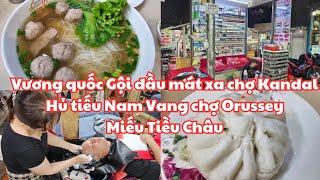 Campuchia VƯƠNG QUỐC GỘI ĐẦU mát xa Chợ Kandal Phnom Penh Hủ tiếu Nam Vang Orussey Miếu Tiều Châu