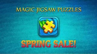 Magic Jigsaw Puzzles - Spring Sale