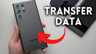 How to Transfer Data to Your New Samsung S23Ultra From Android & iPhone