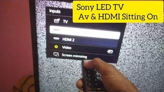 Sony led Tv Av & HDMI Settings kaise kare Sony Led Tv Se Tata sky Box Av HDMI Set kare