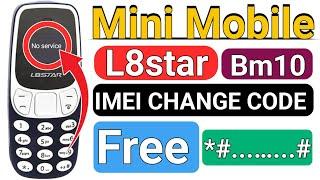 How to Change Imei Number All Mini MobileL8starBm10Nokia Samsung Free IMEI Change Code