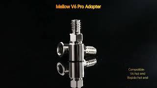 Mellow V6 Pro Adapter To Increase Super Flow Of V6 RapidoHot End For High-speed 3D Printing