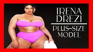  The UNSTOPPABLE IRENA DREZI A Tale of Resilience and Revolution PLUS SIZE MODEL BIOGRAPHY