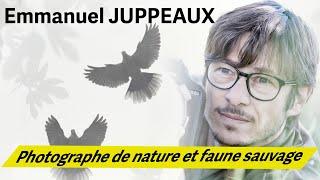 Interview d’Emmanuel Juppeaux  Exploration Poétique de la Photographie de Nature 