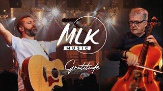 Gratitude  MLK Music