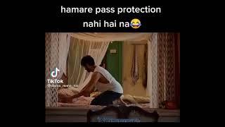 Hamare pass protection nahi hain na  @kartikaryan
