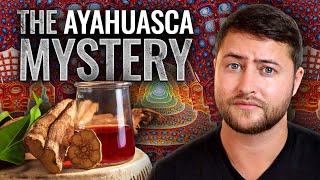 The Ayahuasca Mystery Unexplained Origins of an Ancient Psychedelic