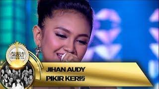 Merdu BGT Jihan Audy Nyanyi bareng JYLO PIKIR KERI - ADI 2018 1611