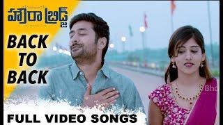 Howrah Bridge Back To Back Video Songs  Rahul Ravindran Chandini Chowdhary