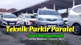 Teknik Parkir Paralel ll Joel Mengemudi