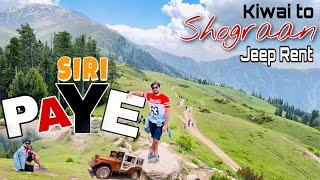Shogran  Siri Paye Meadows  Kiwai to Shogran Valley  Jeep Rent for Siri Paye  Musafir Vlogs