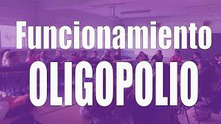 El funcionamiento del oligopolio con cooperación y competitivo