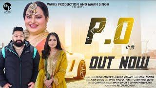 P.O  FORTUNER  Rana Sandhu  Deepak Dhillon  Saggi Nexuss  @warisproduction  Punjabi New Song