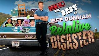 Some of the Best of Relative Disaster  JEFF DUNHAM