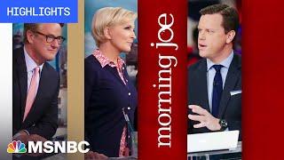 Watch Morning Joe Highlights Aug. 4  MSNBC