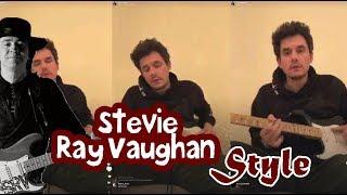 John Mayer Plays  Stevie Ray Vaughan Style  Live On Instagram 2018