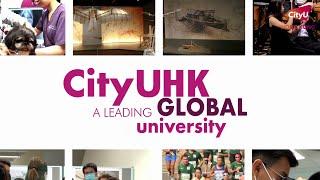 City University of Hong Kong A leading global university