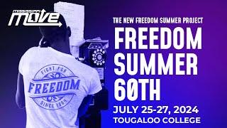 Fight For Freedom Since 1964 Freedom Summer 60th Anniversary