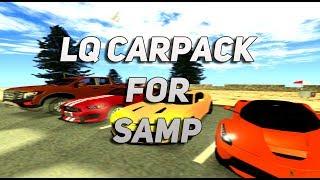 LQ CARPACK FOR SAMP  55LQ CARS By Salvador Honk
