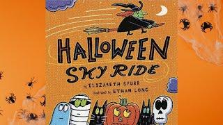  Halloween Sky Ride by Elizabeth Spurr  Spooky Storytime for Kids  Kids #Read Aloud