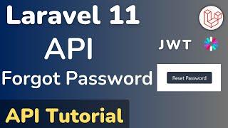 Forgot Password API in Laravel 11 Easy Step-by-Step Guide HINDI