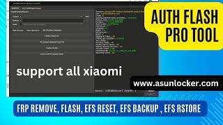 how To buy Auth Flash Pro Tool Credit For Xiaomi FRP Remove  Flash EFS Reset EFS Backup  EFS rst