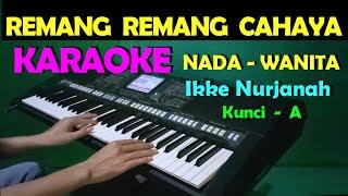 CINTA DAN DILEMA - Ikke Nurjanah  KARAOKE NADA WANITA