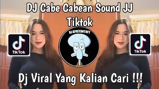 DJ CABE CABEAN SOUND JJ TIK TOK SCFY  DJ CABE CABEAN REMIX VIRAL TIK TOK TERBARU 2024 