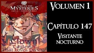 LORD OF THE MYSTERIES Volumen 1 Capítulo 147 -Visitante nocturno