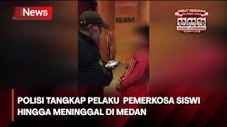 Siswi SMK Korban Pencabulan di Medan Meninggal Dunia Polisi Tangkap Pelaku