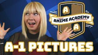 A-1 Pictures  Anime Academy