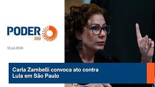 Carla Zambelli convoca ato contra Lula em São Paulo