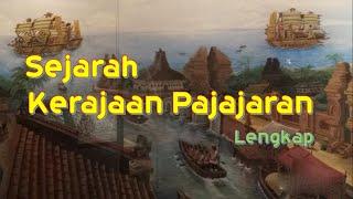 Sejarah Kerajaan Pajajaran  Lengkap