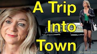 A Trip Into Town