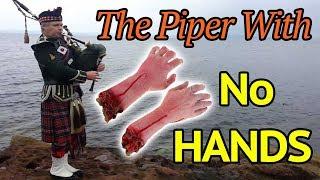 The Pipers Chopped Off Hands 214