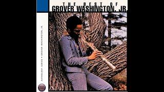 Grover Washington Jr...Mr. Magic...Extended Mix...