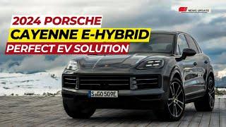 2024 Porsche Cayenne E Hybrid