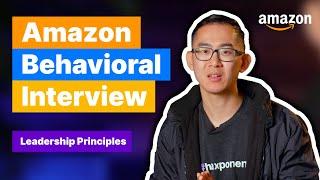 Amazon Behavioral Interview Questions  Leadership Principles Explained