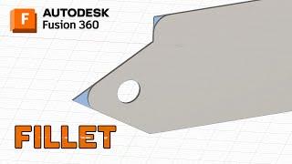 Learn How to Use Fillets Fusion 360