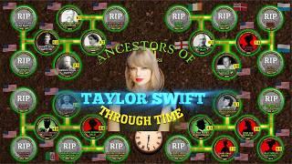 Ancestors of Taylor Swift Through Time 1843-1989