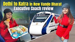 Delhi to Katra New Vande Bharat Express in Executive coach  Travel with Jo Train vlogs