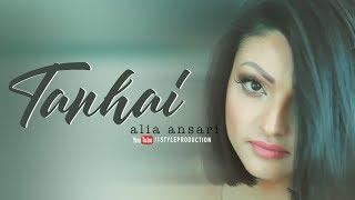 Alia Ansari  Tanhai Official Music Video