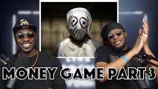 Ren - Money Game Part III  Reaction