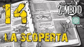 PROJECT ZOMBOID GDR CON CHATGPT DM - GIOCO DI RUOLO CON APOCALISSE ZOMBIE #14